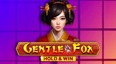 Gentle Fox Hold and Win